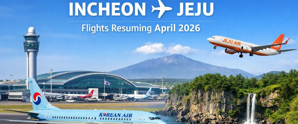 Incheon Airport to Resume Jeju Island Flights in April 2026, Strengthening South Korea’s Domestic Connectivity